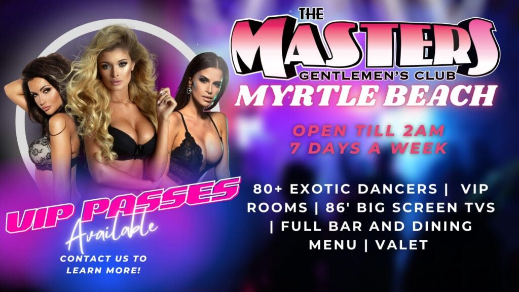 masters gentleman's club, masters club, gentleman's club, Myrtle Beach, Myrtle Beach South Carolina, Myrtle Beach SC, strip club, club, food menu, dine-in, food, girls, nightclub, night club, dancers, strippers